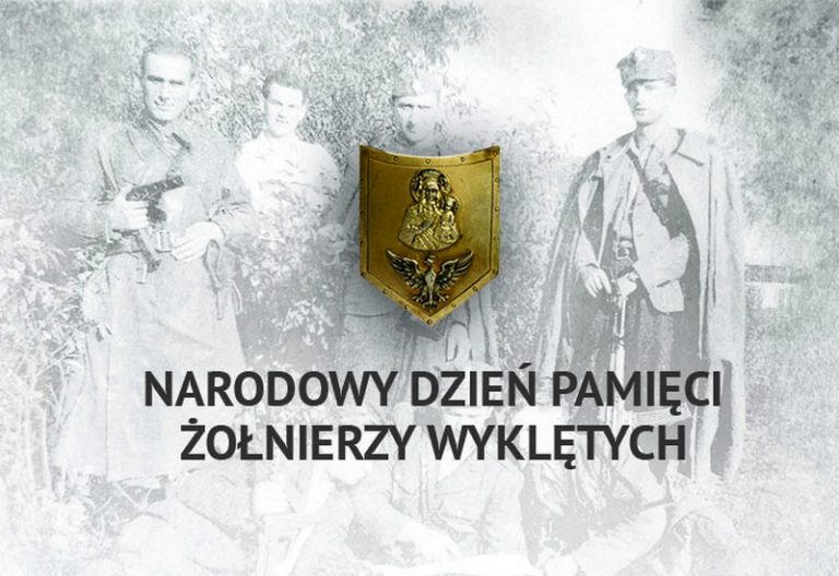 1 Marca – Narodowy Dzień Pamięci Żołnierzy Wyklętych – Niezłomnych.