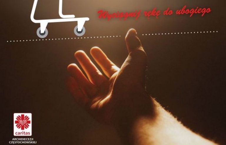 Akcja charytatywna pod hasłem: „Wyciągnij rękę do ubogiego”.