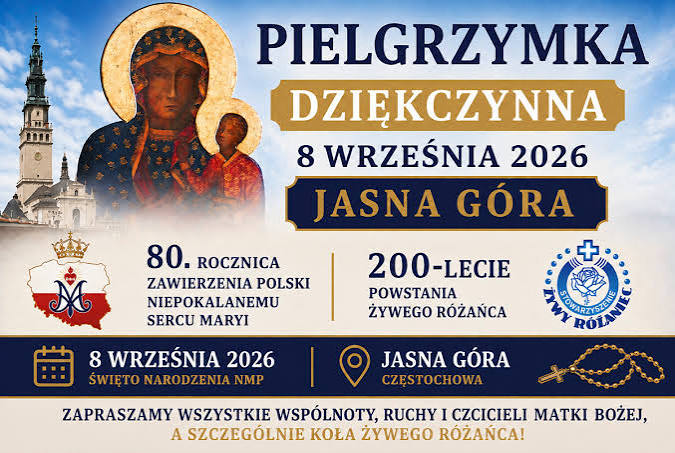 Pielgrzymka dziękczynna na Jasną Górę